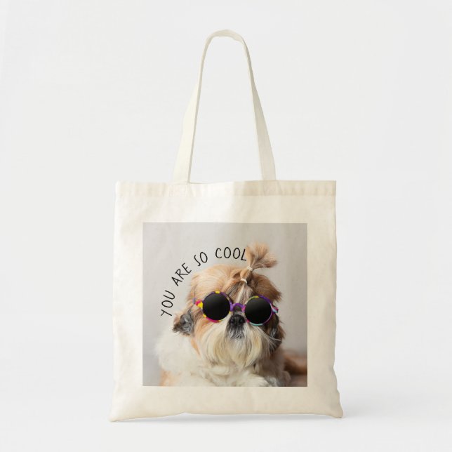 Shih Tzu You are so Cool cute fun Sunglasses Photo Tote Bag (Front)
