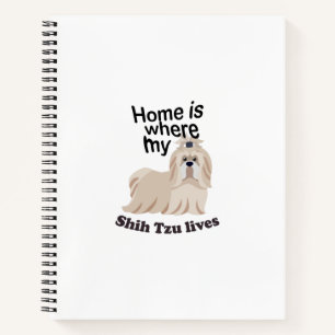Shih Tzy Home Notebook