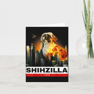 Shihzilla - Funny Shih Tzu Card