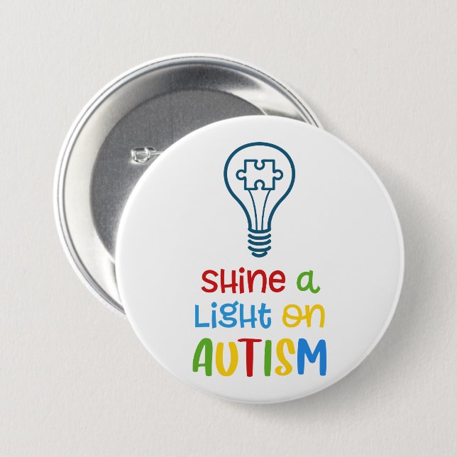 Shine A Light On Autism Button (Front & Back)