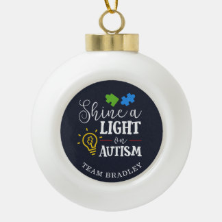 Shine A Light on Autism Matching Team Ceramic Ball Christmas Ornament