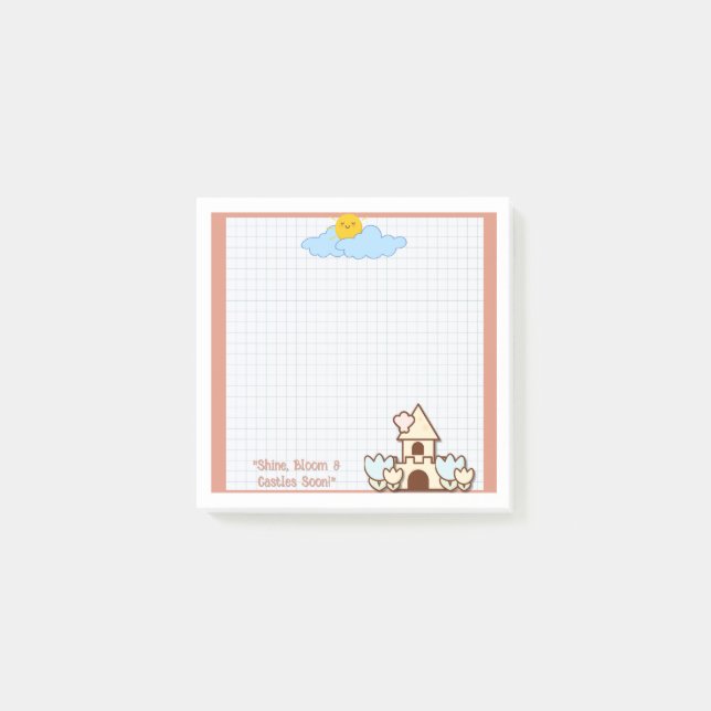 Shine, Bloom & Castles Soon Post-It Notes (Front)
