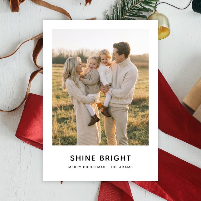 Shine Bright Cosy Christmas Minimalist Photo  Holiday Card (Creator Uploaded)