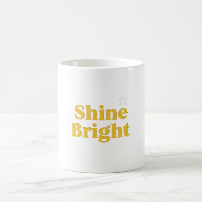 Shine Bright Dreamy Mug (Center)