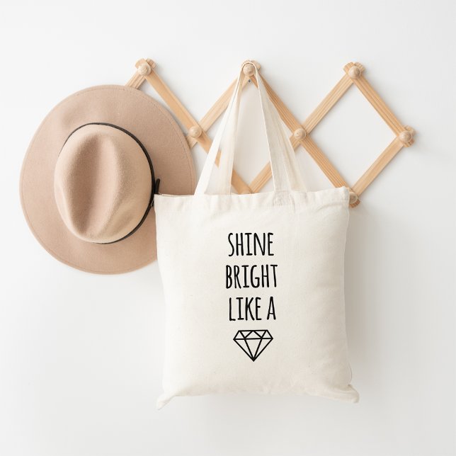 Shine Bright Like a Diamond Tote Bag (Creator Uploaded)