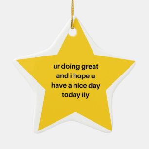 Shine Bright You Are a Star Cute Inspirational S Ceramic Tree Decoration