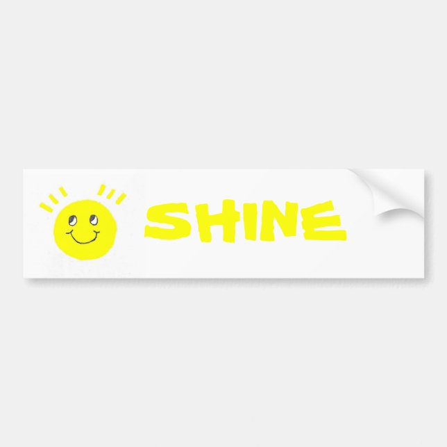 Shine Bumper Sticker (Front)