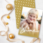 Shine Glow Handwriting Script Gold Ombre Photo Holiday Card<br><div class="desc">Designed by fat*fa*tin. Easy to customise with your own text,  photo or image. For custom requests,  please contact fat*fa*tin directly. Custom charges apply.

www.zazzle.com/fat_fa_tin
www.zazzle.com/color_therapy
www.zazzle.com/fatfatin_blue_knot
www.zazzle.com/fatfatin_red_knot
www.zazzle.com/fatfatin_mini_me
www.zazzle.com/fatfatin_box
www.zazzle.com/fatfatin_design
www.zazzle.com/fatfatin_ink</div>