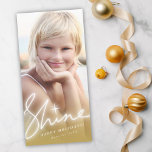 Shine Handwrite Script Gold Holiday Photo Card<br><div class="desc">Designed by fat*fa*tin. Easy to customise with your own text,  photo or image. For custom requests,  please contact fat*fa*tin directly. Custom charges apply.

www.zazzle.com/fat_fa_tin
www.zazzle.com/color_therapy
www.zazzle.com/fatfatin_blue_knot
www.zazzle.com/fatfatin_red_knot
www.zazzle.com/fatfatin_mini_me
www.zazzle.com/fatfatin_box
www.zazzle.com/fatfatin_design
www.zazzle.com/fatfatin_ink</div>