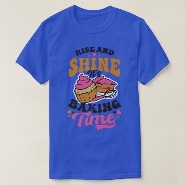 Shine It's Baking Time Design Baking Cookies  T-Shirt (Design Front)