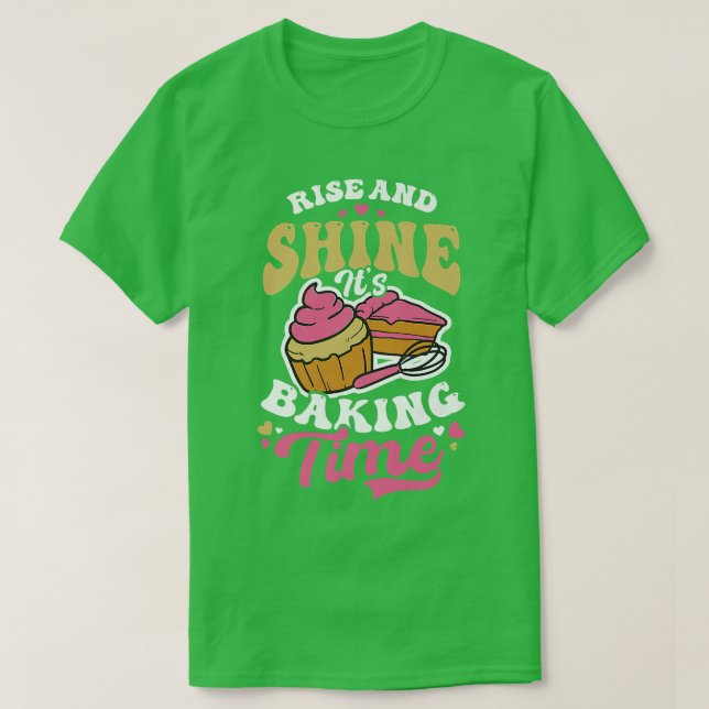 Shine It's Baking Time Design Baking Cookies  T-Shirt (Design Front)