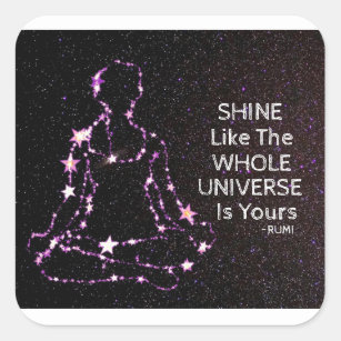 Shine Like The Whole Universe Rumi Square Sticker