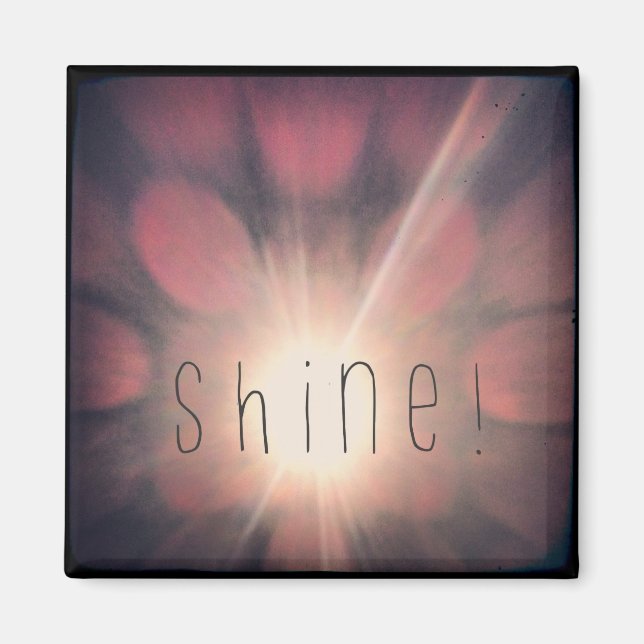 Shine Magnet (Front)
