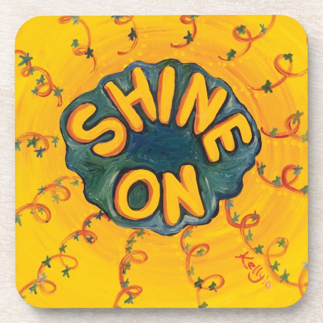 SHINE ON Hard plastic coaster (Front)