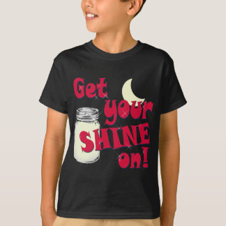 shine on T-Shirt