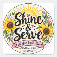 Shine & Serve Christian Sticker | Let Your Light S
