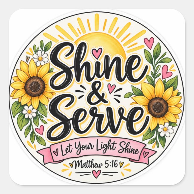 Shine & Serve Christian Sticker | Let Your Light S (Front)