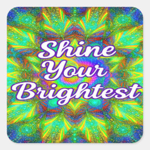 Shine Your Brightest –Kaleidoscope Sticker