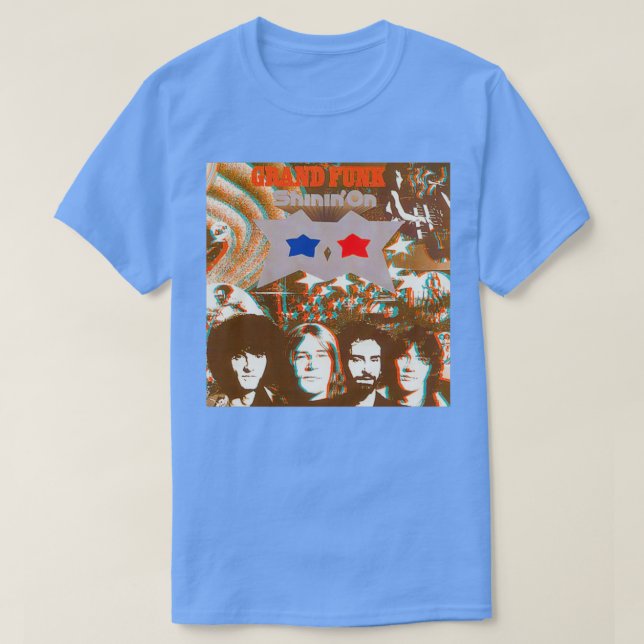 Shinin x27On Grand Funk Railroad Limited Edition P T-Shirt (Design Front)