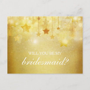 Shining Gold Stars Will You Be My Bridesmaid Invitation Postcard