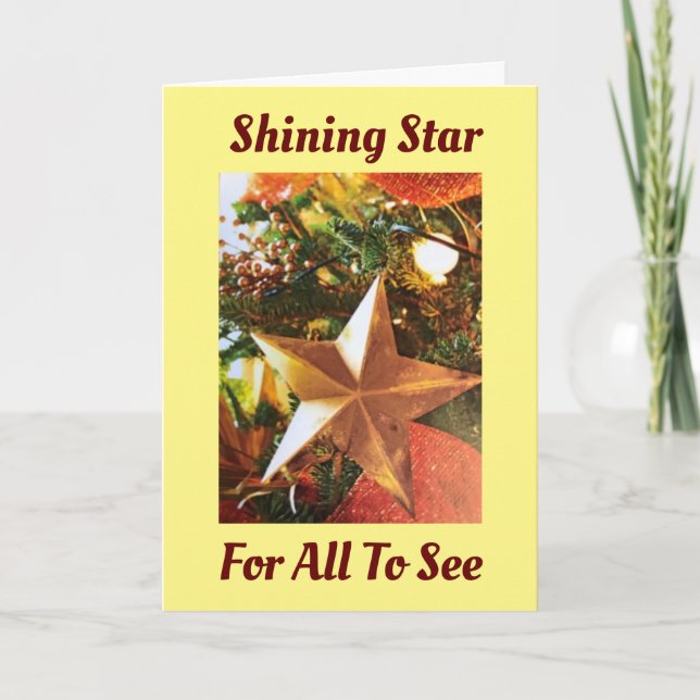 ****SHINING STAR FOR ALL TO SEE*** CARD (Front)