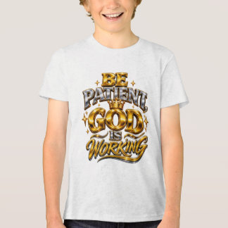 Shiny Be Patient God Is Working Kids Hoodie Tri-Blend Shirt