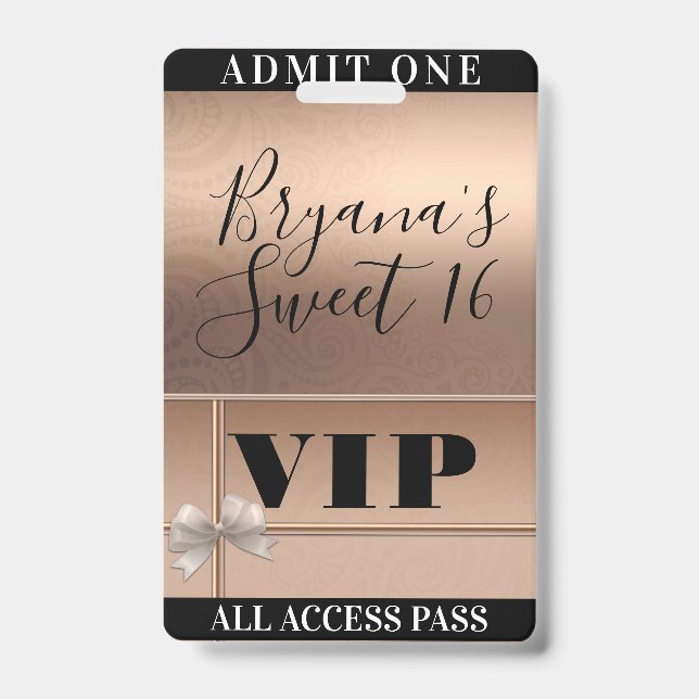 Shiny Rose Gold & Bow Sweet 16 Party VIP Pass ID Badge (Front)