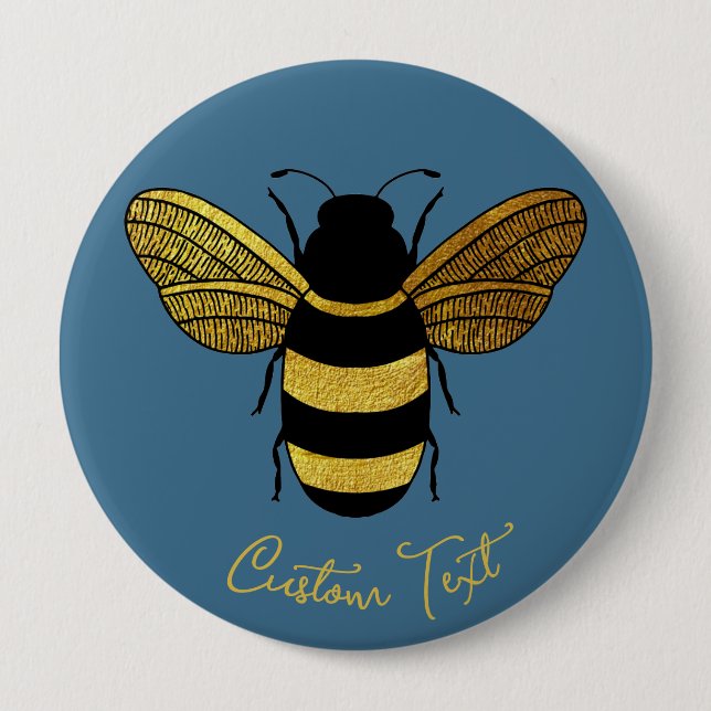 SHINY YELLOW GOLD BLACK BUMBLEBEE CUSTOM TEXT BEE 10 CM ROUND BADGE (Front)