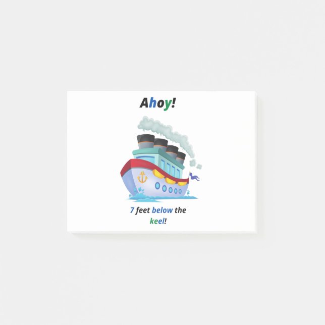 Ship Ahoy Seven Feet Below the Keek Post-it Notes (Front)