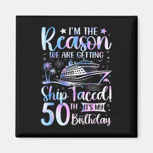 Ship Faced Birthday 50th Birthday Cruise Ship 2025 Magnet