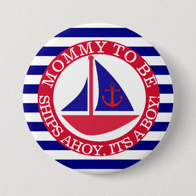 Ships Ahoy, Its a Boy Baby Shower Button (Front)
