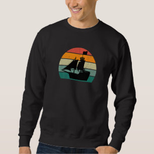 Ships Boat Captain Sail Sailing Port Sea Lake Wate Sweatshirt