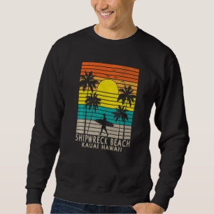 Shipwreck Beach Kauai Hawaii HI Hawaiian Island Su Sweatshirt