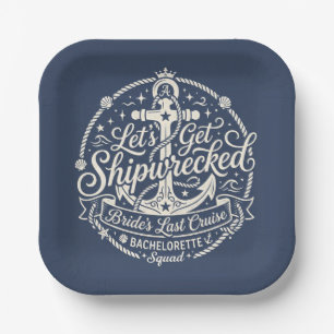 Shipwrecked Bride's Last Cruise Bachelorette Paper Plate