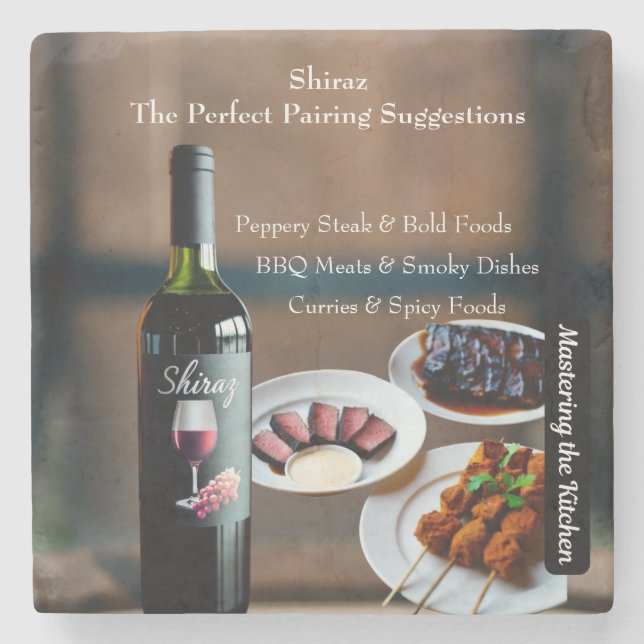 Shiraz Wine Pairing Guide/Mastering the Kitchen Stone Coaster (Front)