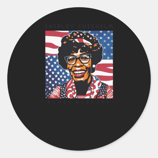 Shirley Chisholm Black History Month Sticker  (Front)