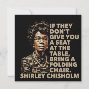 Shirley Chisholm Folding Chair Quote Black History Card