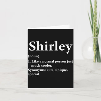 Shirley Name Definition Funny D  Card