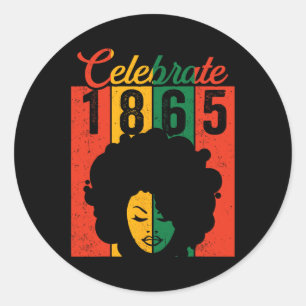 Shirt Black Women Celebrate 1865 Independence Day Classic Round Sticker