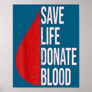 Shirt Blood Donor Donate Blood Awareness Poster