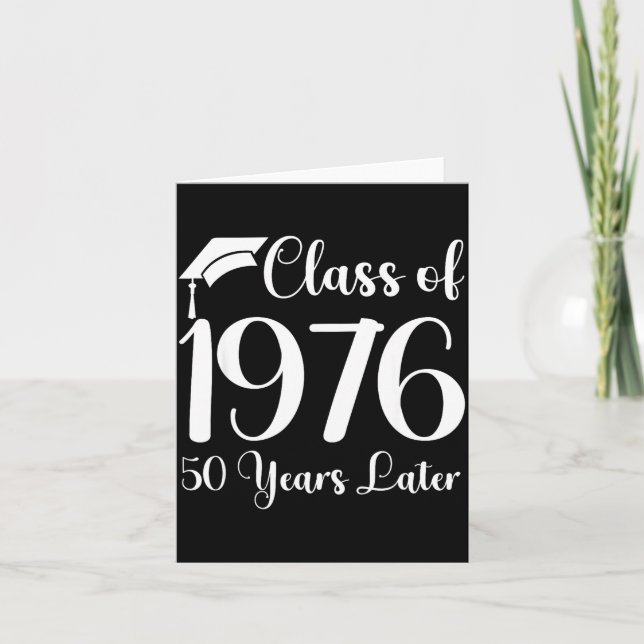 Shirt Class Reunion 1976 50 Later Card (Front)