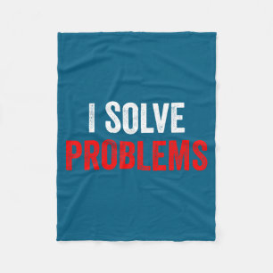 Shirt Create Problems Solve Problems Matching Fleece Blanket