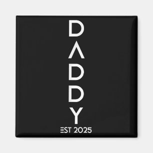 Shirt Daddy Est 2025 New Dad Baby Reveal Gift Tee  Magnet