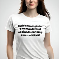 Shirt for Epidemiologists