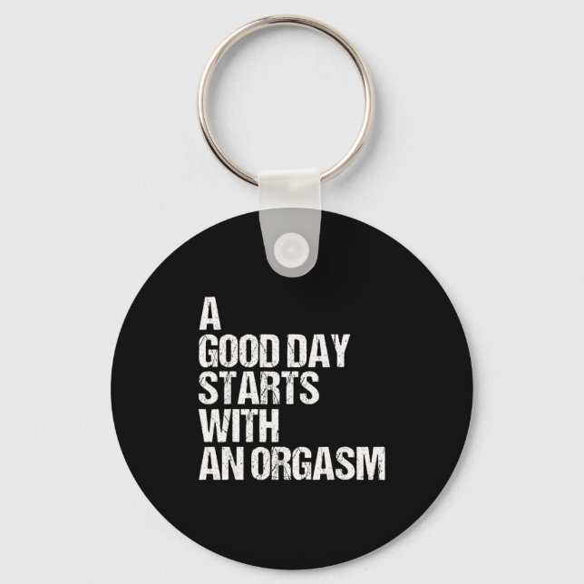 Shirt Funny Adult Humor Morning Phrase Quote  Key Ring (Front)
