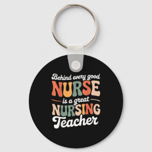Shirt Great Nursing Teacher Educator Appreciation Key Ring