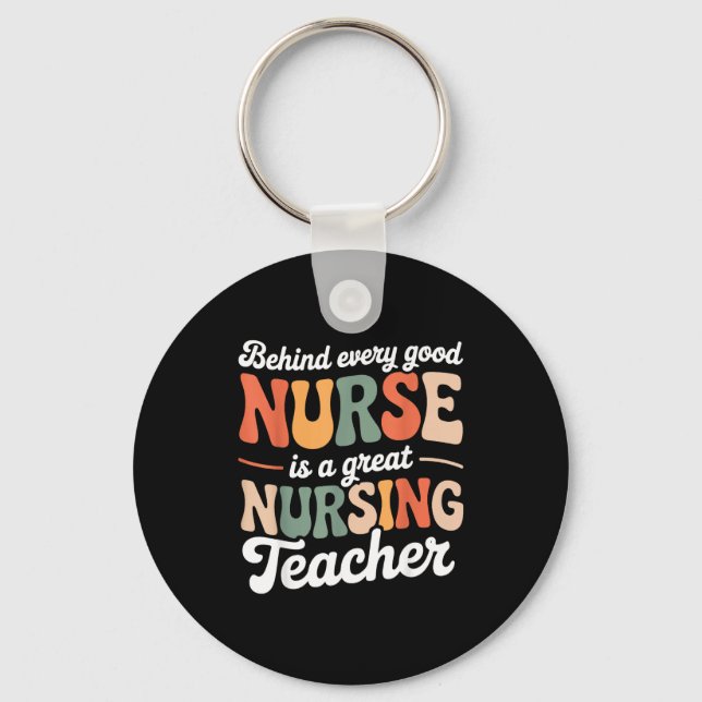 Shirt Great Nursing Teacher Educator Appreciation Key Ring (Front)