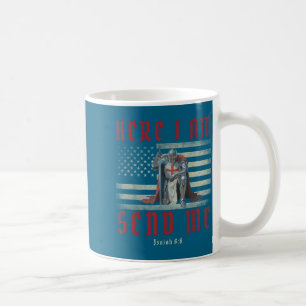 Shirt Here Am Send Knights Templar Coffee Mug