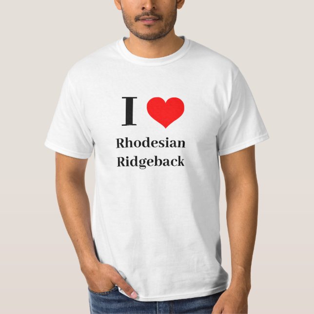 Shirt - I Heart Rhodesian Ridgeback (Front)