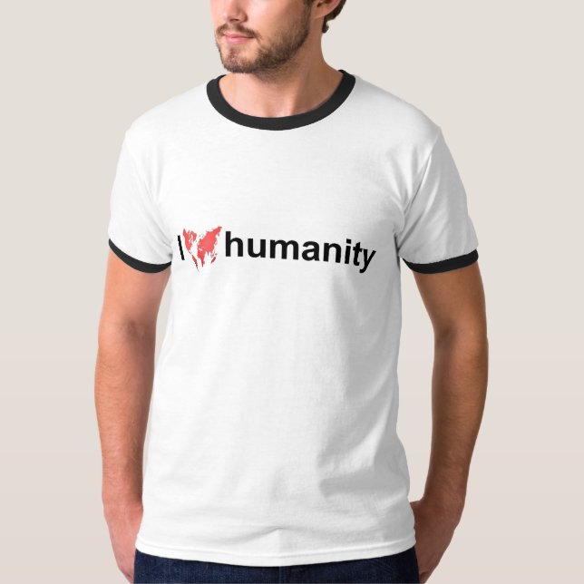 Shirt - I love humanity (Front)